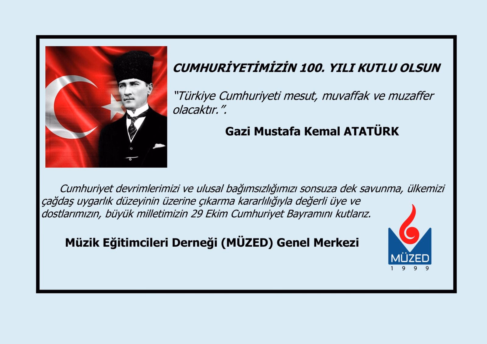 CUMHURİYETİMİZİN 100. YILI KUTLU OLSUN
